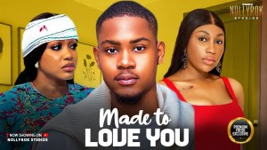MADE TO LOVE YOU