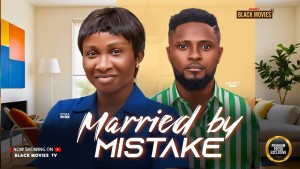 MARRIED BY MISTAKE