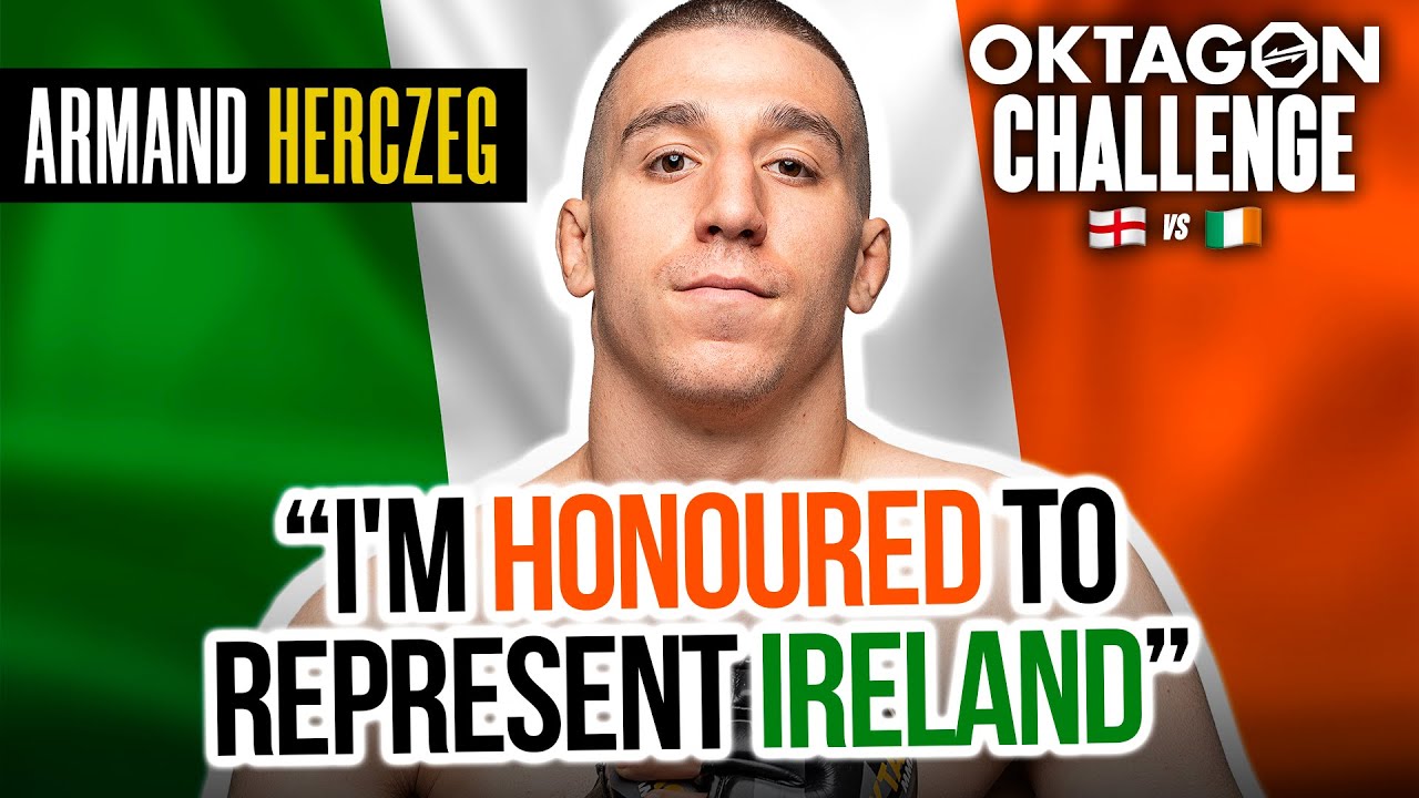 ARMAND HERCZEG: "I’m growing into a completely different person” | OKTAGON Challenge: 🏴 vs 🇮🇪 background