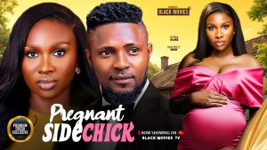 MY PREGNANT SIDECHICK