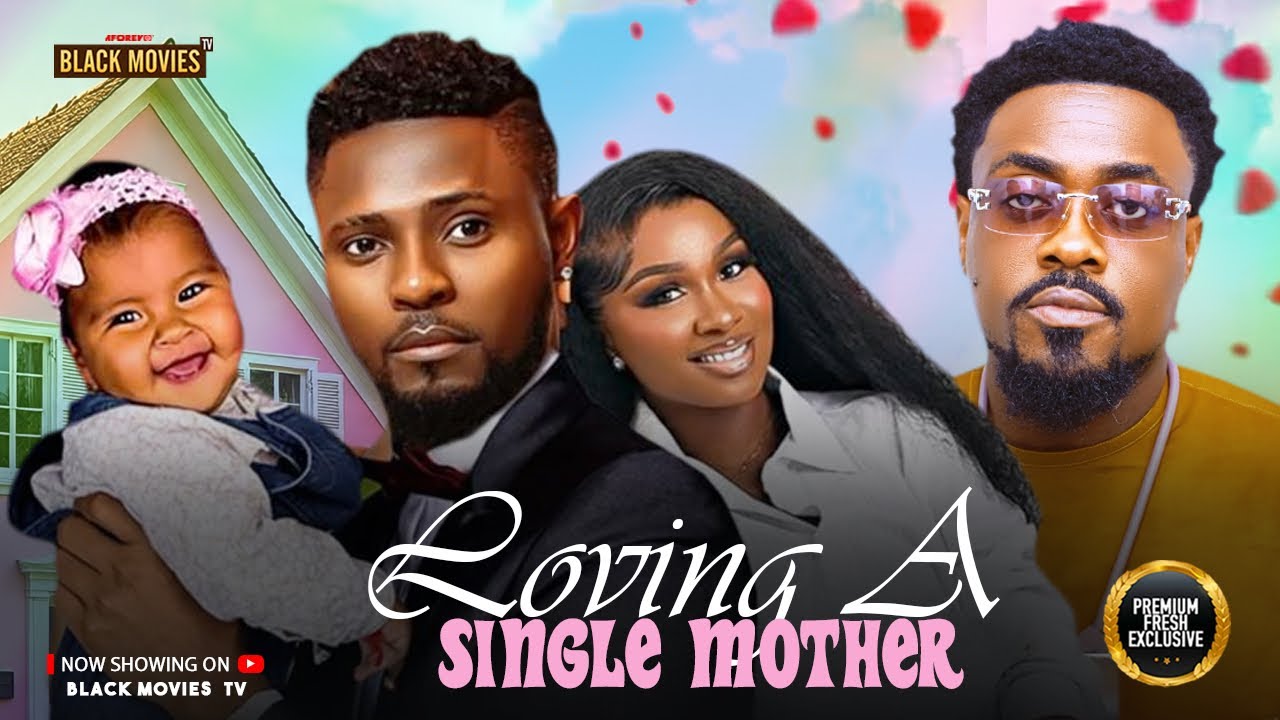 LOVING A SINGLE MOTHER