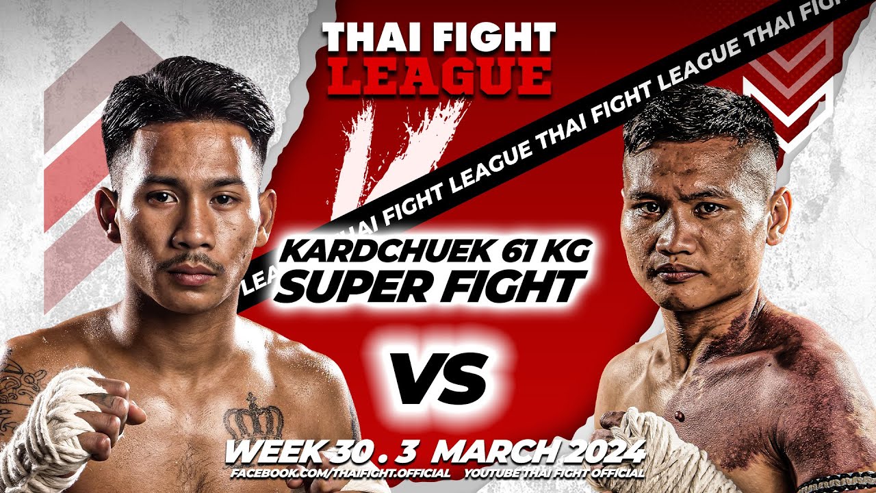 จักรนารายณ์ ลูกเมืองเพชร VS ซอ เอ ซี | THAI FIGHT LEAGUE #30 | ไทยไฟท์ลีก #30 background