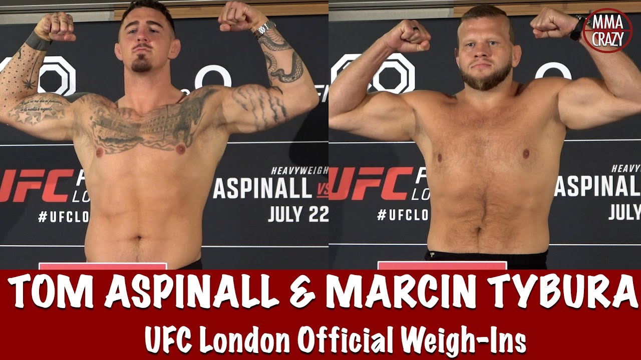 UFC London Official weigh-ins: Tom Aspinall & Marcin Tybura