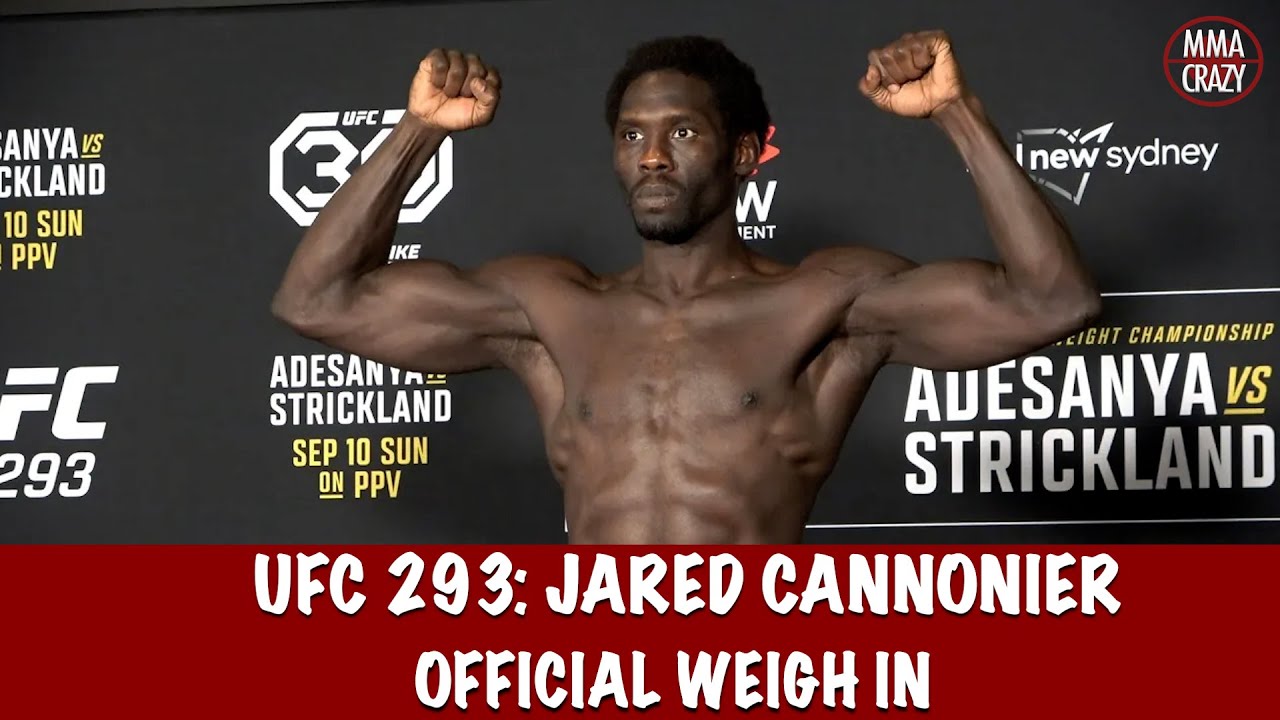 UFC 293 Official Weigh ins: Jared Cannonier as a backup fighter