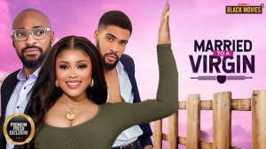 MARRIED TO A VIRGIN