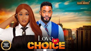 LOVE BY CHOICE