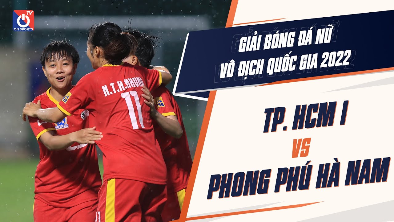🔴TRỰC TIẾP | TP.HCM I - Phong Phú Hà Nam | Giải bóng đá nữ VĐQG - Cúp Thái Sơn Bắc 2022 background