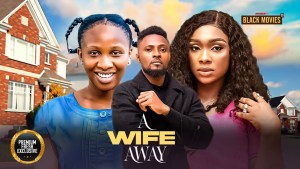 A WIFE AWAY