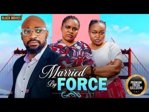MARRIED BY FORCE
