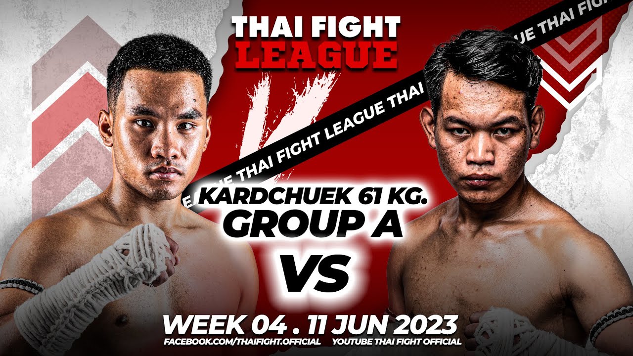 Saensuek VS Weerasak | KARD CHUEK 67KG | GROUP A | THAI FIGHT LEAGUE 4