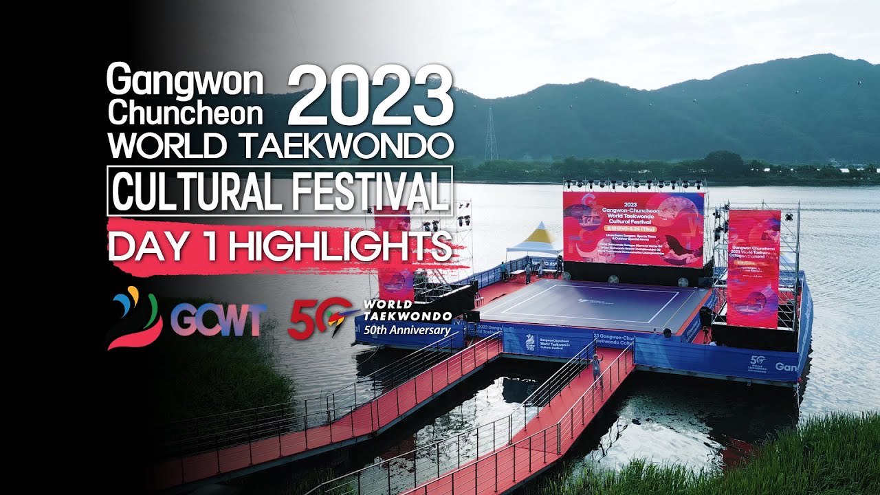 Highlights of Day 1 I Gangwon Chuncheon 2023 World Taekwondo Cultural Festival