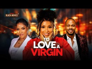 TO LOVE A VIRGIN