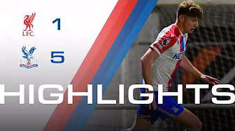 6 GOAL THRILLER | Liverpool 1-5 Crystal Palace | U21 Highlights