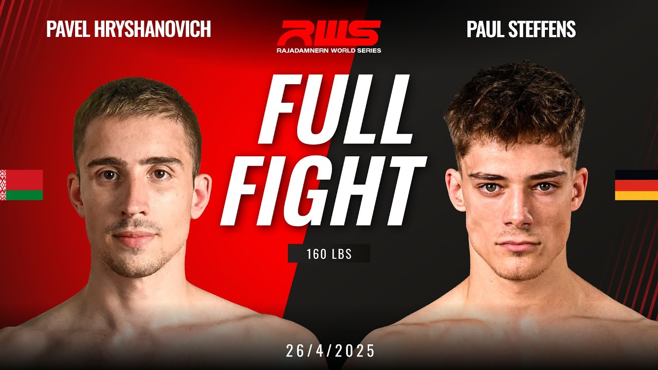 Full Fight l Pavel Hryshanovich vs. Paul Steffens l พาเวล ฮรีชาโนวิช vs. พอล สตีฟเฟน l RWS background