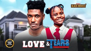 LOVE AND TEARS
