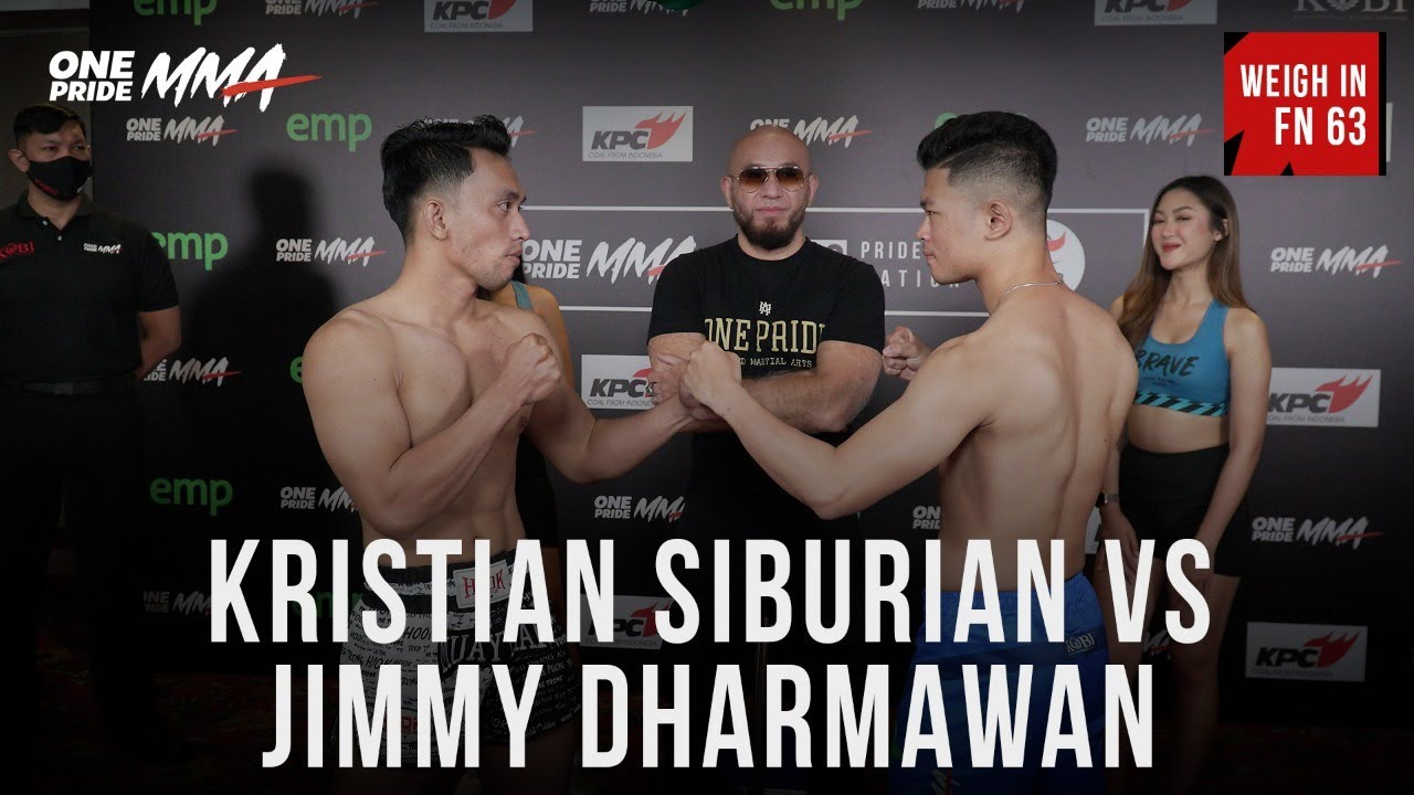 WEIGH IN KRISTIAN SIBURIAN VS JIMMY DHARMAWAN | FIGHT NIGHT 63 ONE PRIDE MMA background