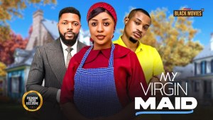 MY VIRGIN MAID