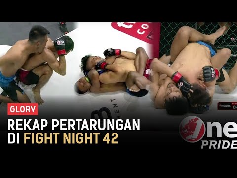 Menguras Tenaga! Rekap Pertarungan Sengit Fight Night 42 The Judgment Fight | One Pride Glory backdrop