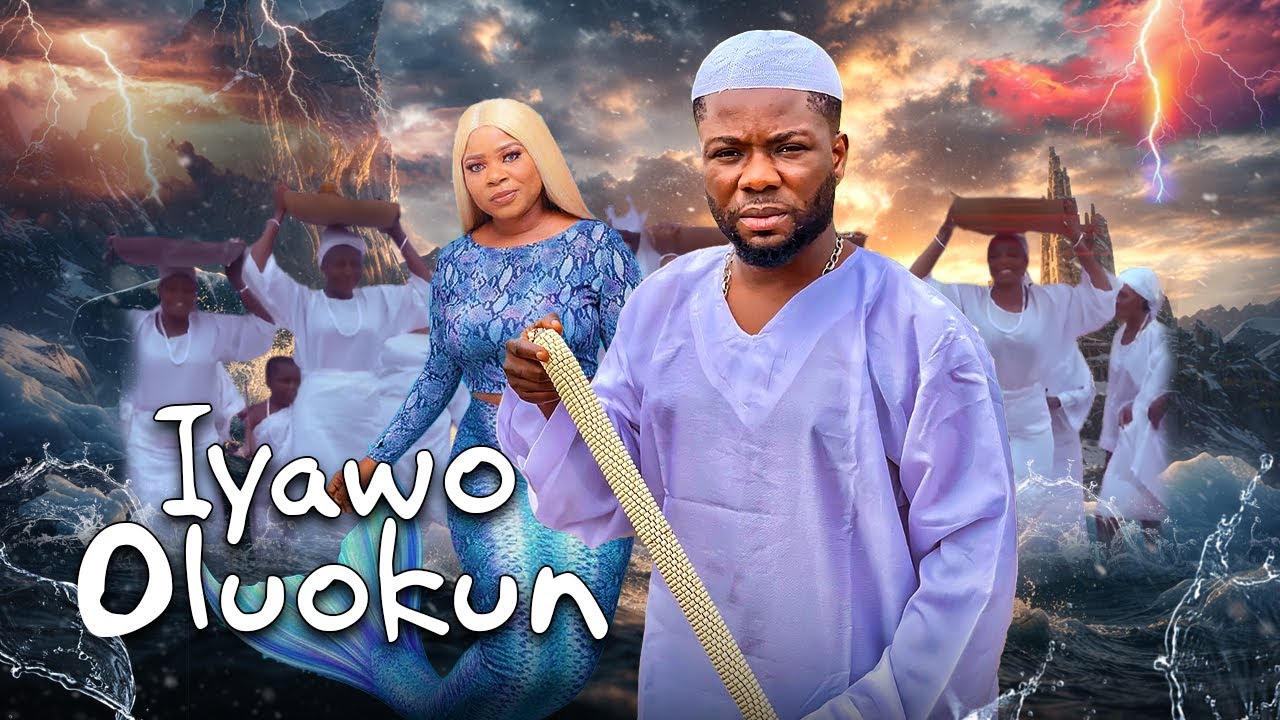 IYAWO OLUOKUN - AN AFRICAN YORUBA MOVIE