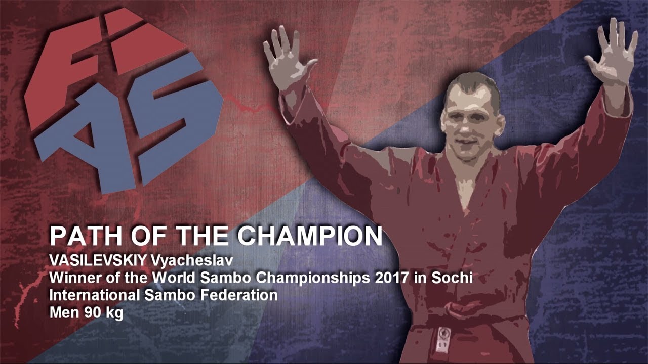 VYACHESLAV VASILEVSKIY (RUS) - PATH OF THE COMBAT SAMBO CHAMPION background