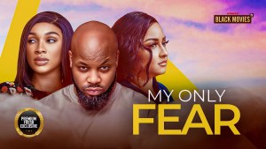 MY ONLY FEAR