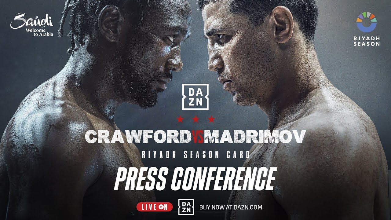 RIYADH SEASON CARD FEATURING TERENCE CRAWFORD VS. ISRAIL MADRIMOV PRESS CONFERENCE LIVESTREAM backdrop