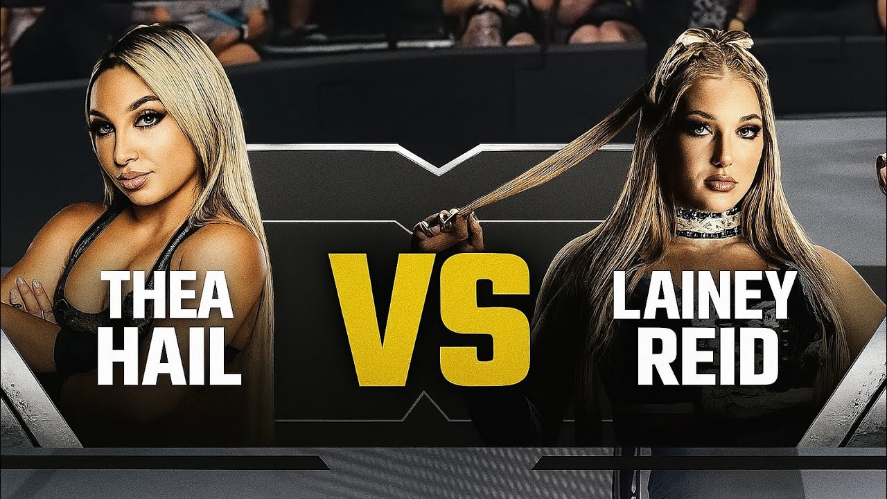 Thea Hail vs Lainey Reid | NXT Jul 1, 2025 background