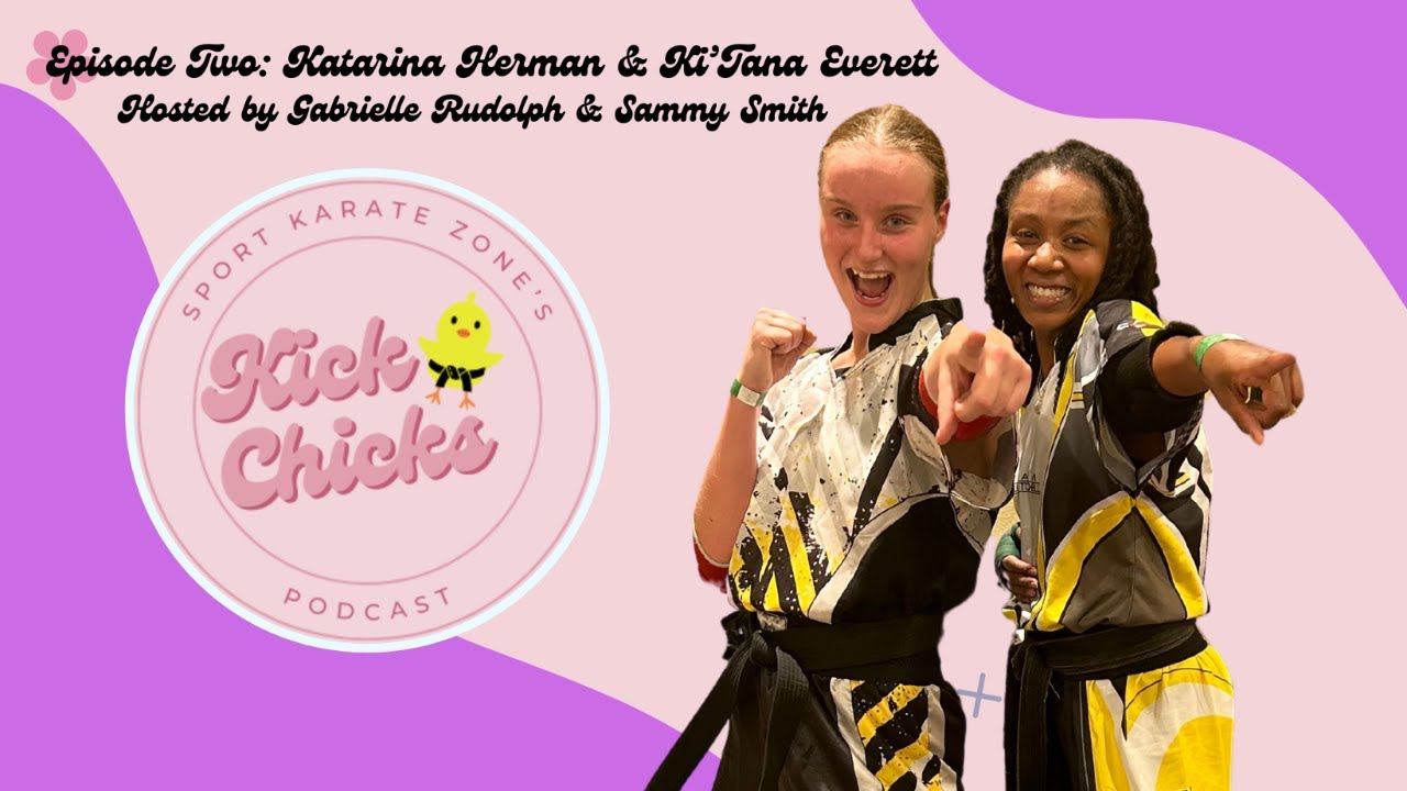 Katie Herman and Ki'Tana Everett - Kick Chicks Podcast Episode 2 backdrop