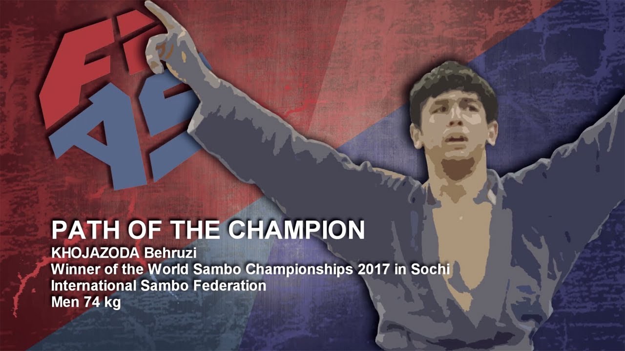KHOJAZODA BEHRUZI (TJK) - PATH OF THE SAMBO CHAMPION