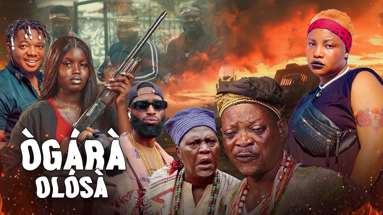 OGARA OLOSA - AN AFRICAN YORUBA MOVIE