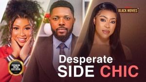 DESPERATE SIDE CHICKS