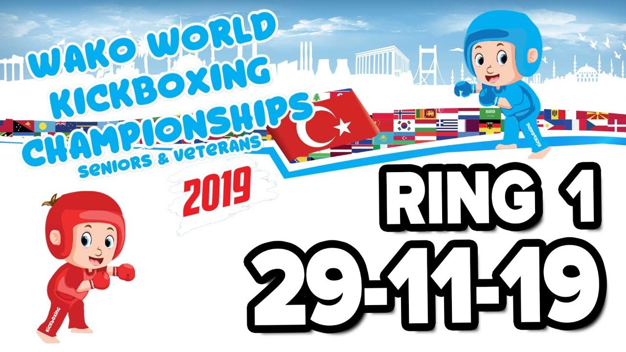 WAKO World Championships 2019 Ring 1 29/11/19