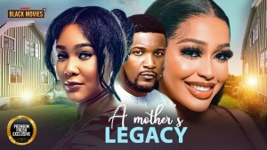 A MOTHER'S LEGACY