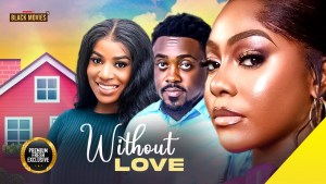 WITHOUT LOVE
