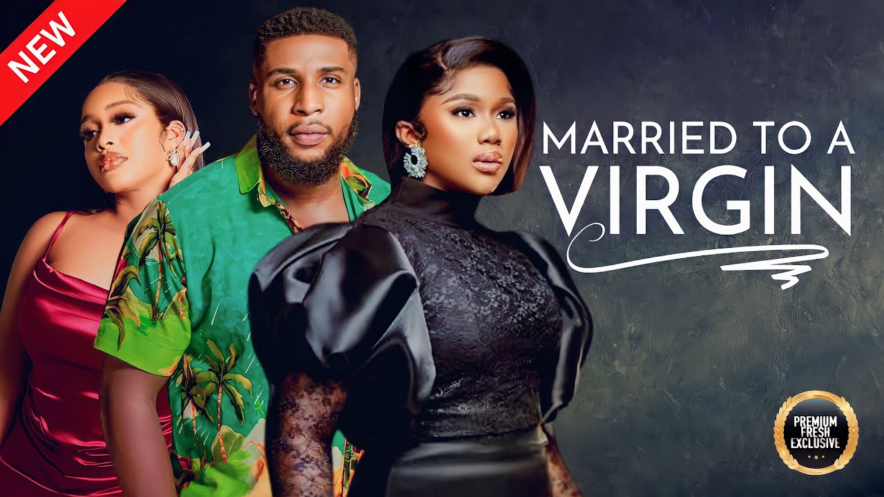 MARRIED TO A VIRGIN