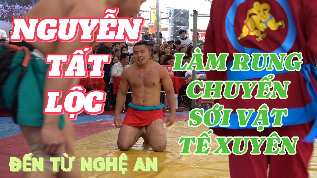 Đáng khen cho Nguyễn Tất Lộc Nghệ An đã chiến thắng những đại đô to khỏe, men"s wrstling backdrop
