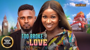 TOO BROKE TO LOVE
