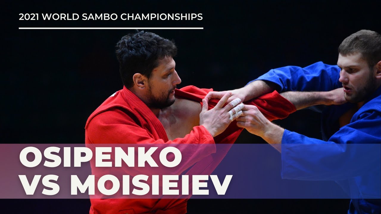 OSIPENKO (RSF) vs MOISIEIEV (UKR). Men +98 kg. World Sambo Championships 2021 background