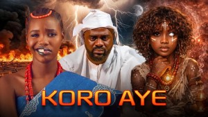 KORO AYE - AN AFRICAN YORUBA MOVIE