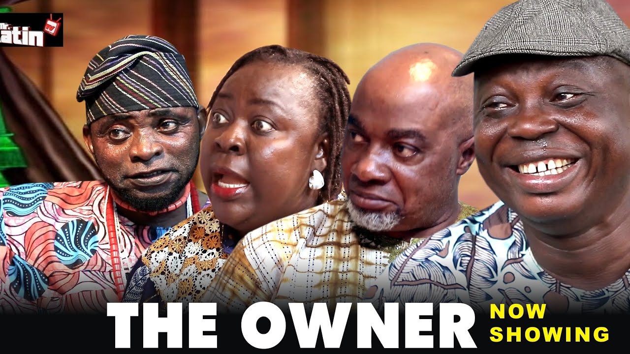THE OWNER COMEDY SERIES - like IYAWO INA but longer
