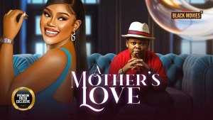A MOTHER'S LOVE