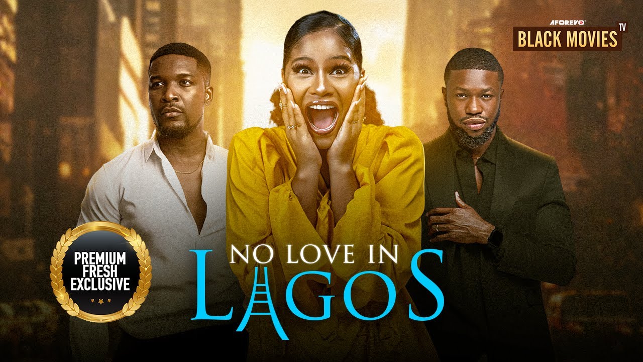 NO LOVE IN LAGOS