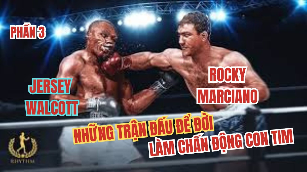 Rocky Marciano vs  Jersey Joe Walcott , Những Trận Chiến Máu Lửa Nhất Mọi Thời Làm Chấn Động Thế Giớ