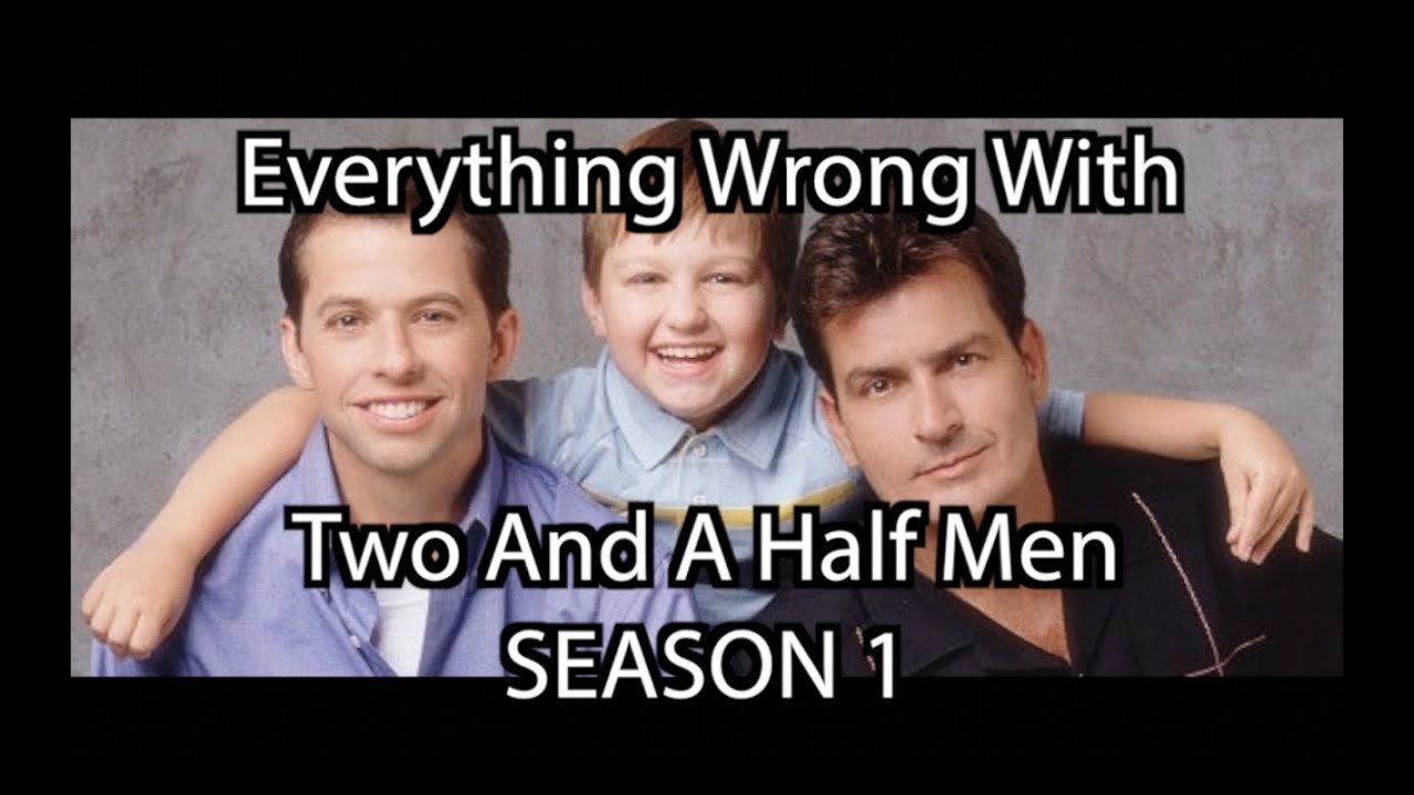 Everything Wrong With Two And A Half Men S01E14/I Can't Afford Hyenas