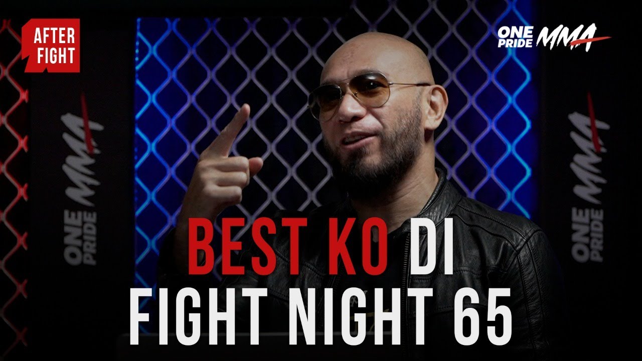 Siapakah Best Knock Out di Fight Night 65?? Max Metino Menjawab! | After Fight One Pride MMA backdrop