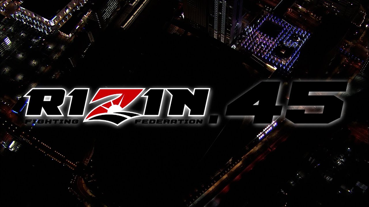 【Trailer】RIZIN.45 in さいたまスーパーアリーナ