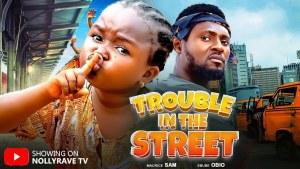TROUBLE IN THE STREET