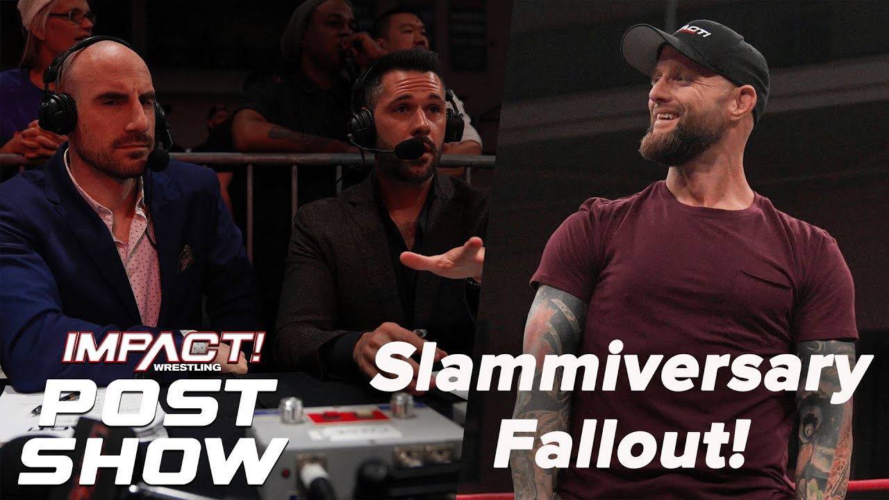 Slammiversary Fallout, Bully Causes Chaos | IMPACT Post-Show July 20, 2023