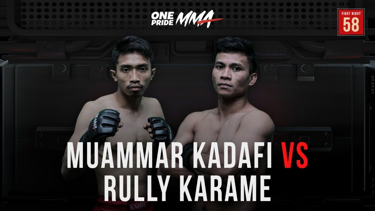 Muammar Kadafi Vs Rully Karame| Full Fight One Pride MMA FN 58