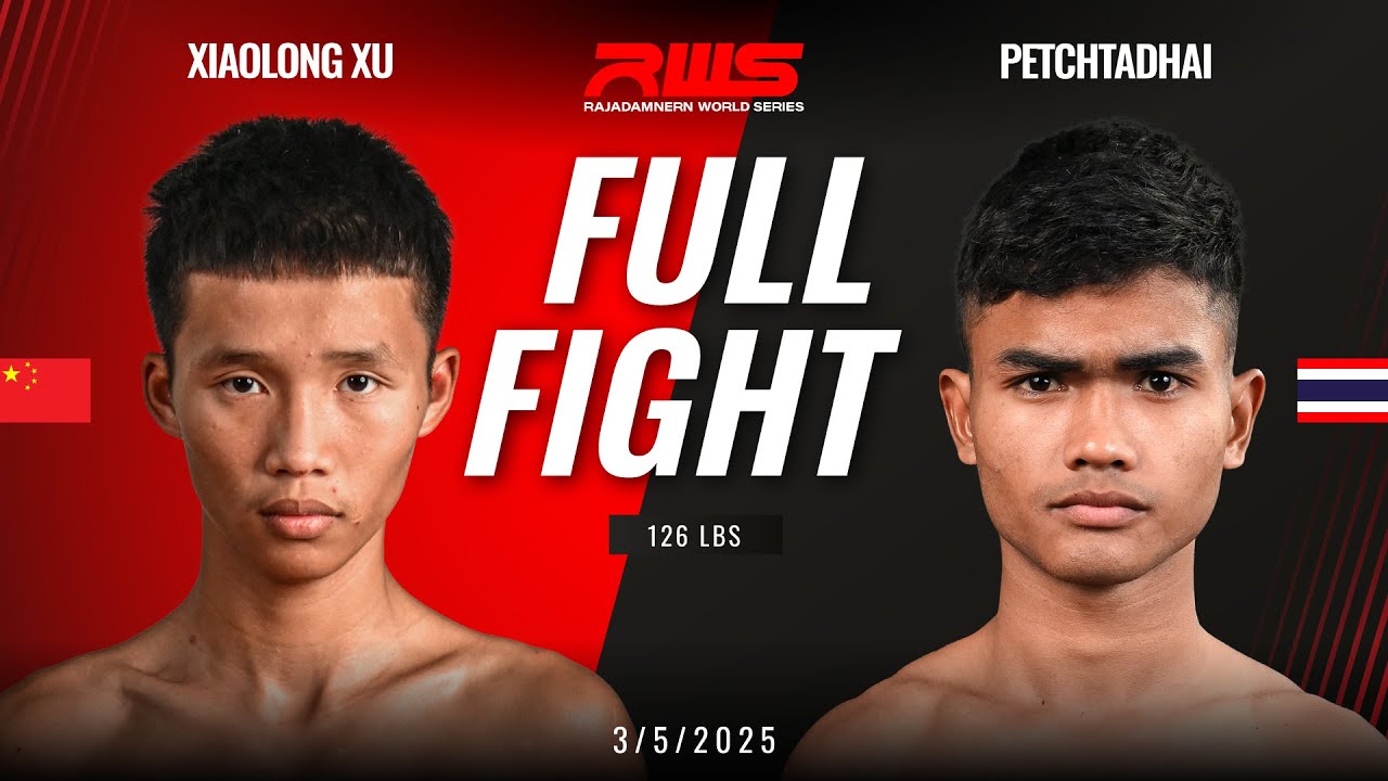Full Fight l Xiaolong Xu vs. Petchtadhai l เสี่ยวหลง ซู vs. เพชรตาดไฮ l RWS background